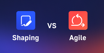 Shaping vs Agile Methodology